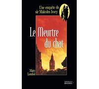 Le meurtre du chat Mary London (Auteur), Jean-Paul Baudricourt (Traduction)