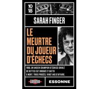 Le meurtre du joueur d'échecs - Sarah Finger - 10/18 - Poche - Roman