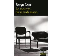 Le meurtre du samedi matin – Une enquête du commissaire Michaël Ohayon – Gallimard