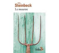 John Steinbeck – Le meurtre et autres nouvelles – Roman – Poche – Gallimard