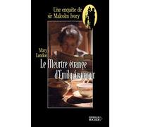 Le Meurtre étrange d'Emily Seymour : Une enquête de sir Malcom Ivory