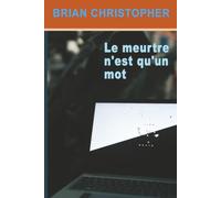 Le meurtre n'est qu'un mot