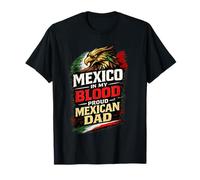 Le Mexique dans Mon Sang, Un père Fier d'origine Mexicaine américaine T-Shirt