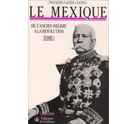 Le Mexique de l'Ancien Régime à la Révolution