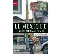 Le Mexique: Un Etat nord-américain