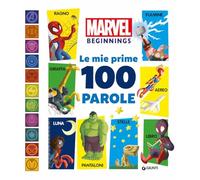 Le mie prime 100 parole. Marvel beginnings. Ediz. a colori