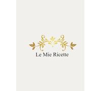 Le Mie Ricette