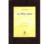 Le miel amer