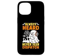 Le Mignon Ghost Dispatcher Halloween est Toujours Entendu mais jamais vu Coque pour iPhone 15