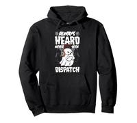 Le Mignon Ghost Dispatcher Halloween est Toujours Entendu mais jamais vu Sweat à Capuche