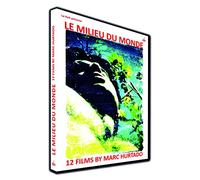 Le Milieu Du Monde - 12 Films By Marc Hurtado