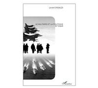 Le militaire et la politique en Turquie - Levent Unsaldi - L'harmattan - broché - Essai