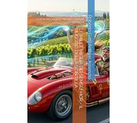 LE MILLE MIGLIA DEI SEMSU' HOR - IL RUGGITO DELLA SCINTILLA: GUIDA ALL'ANIMA NELLE STRADE D'ITALIA