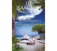 Le Milliardaire à Deuxième Chance: Une douce lecture de plage
