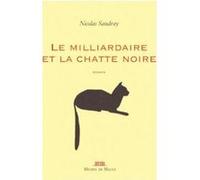 Le Milliardaire Et La Chatte Noire
