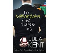 Le Milliardaire se fiance