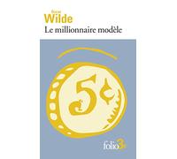 Le millionnaire modèle et autres contes