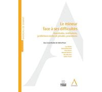 Le mineur face à ses difficultés - Luc Bihain - Anthemis - broché - Etude