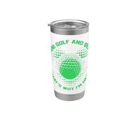 Le mini golf et la bière, c'est pourquoi je suis ici Gobelet isotherme en acier inoxydable double paroi