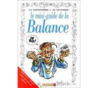 Le mini-guide de la Balance en BD !