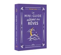 Le mini-guide ultime des rêves