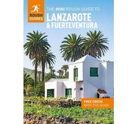 Le Mini Rough Guide de Lanzarote et Fuerteventura : Guide de voyage avec eBook