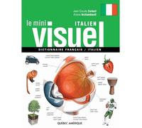 Le Mini Visuel français - italien - Jean-Claude Corbeil - Quebec Amerique - broché - Dictionnaire et encyclopédie