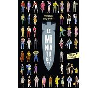LE MINIATURISTE