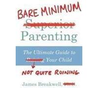 Le minimum vital pour les parents