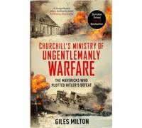 Le ministère de la guerre non civilisée de Churchill