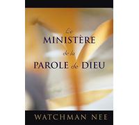 Le Ministère de la Parole de Dieu