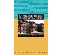 Le Ministère des affaires étrangères