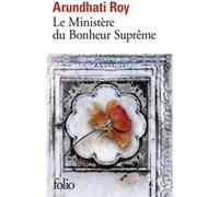 Le Ministère du Bonheur Suprême Arundhati Roy (Auteur), Irène Margit (Traduction)