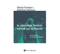 Le ministère féminin centré sur la parole: Une richesse au service de l'Eglise