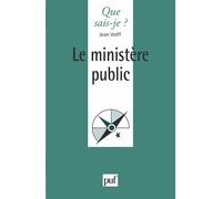 Le ministère public - Jean Volff - Que Sais-Je - broché - Etude