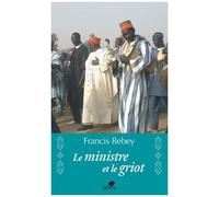 Le Ministre Et Le Griot