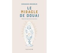 Le miracle de Douai