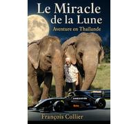 LE MIRACLE DE LA LUNE