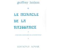 Le miracle de la naissance : Etude par clairvoyance de la vie prénatale