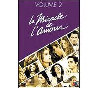 Le Miracle De L'amour Vol 2
