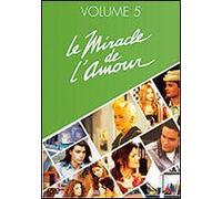 Le Miracle De L'amour Vol 5,