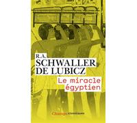 Le miracle égyptien - René Adolphe Schwaller de Lubicz - Flammarion - broché - Essai