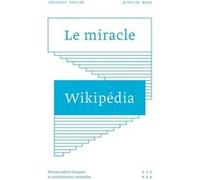 Le Miracle Wikipédia