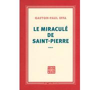 Le miraculé de Saint-Pierre