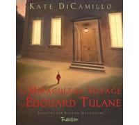 Le Miraculeux Voyage d'Edouard Tulane