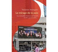 Le mirage de la paix Yasmina Asrarguis (Auteur)
