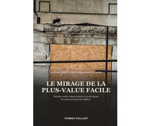 Le Mirage de la Plus-Value Facile: Marchand de biens : la fiscalité réelle, les risques cachés et ce qui sépare les professionnels des faillites