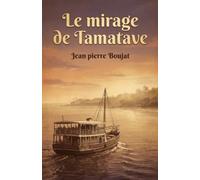 Le mirage de Tamatave