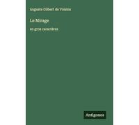 Le Mirage: en gros caractères