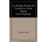 Le mirage russe en France au XVIIIe siècle